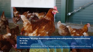 Fachtgung quotWichtige Gestaltungsbereiche einer erfolgreichen Legehennenhaltungquot [upl. by Ylil]