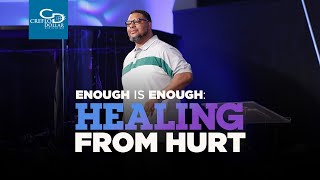 Enough is Enough Healing From Hurt  Wednesday Morning Service [upl. by Godric725]