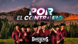 Rancheros De Chile  Por El Contrario Video Oficial [upl. by Dorrehs]