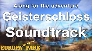 EuropaPark  Geisterschloss Soundtrack [upl. by Ierbua896]