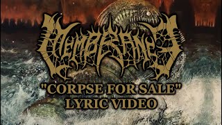 Membrance  Corpse for Sale Lyrics Video [upl. by Adnuhsor]