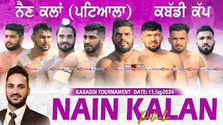 🔴Live Nain Kalan Patiala Kabaddi Tournament 11092024www123Livein [upl. by Galan]