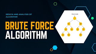 Brute Force algorithms with real life examples  DAA educationcandle [upl. by Bartlet]