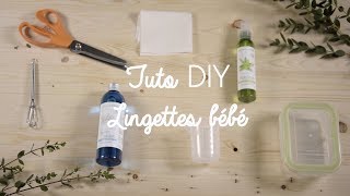 DIY Lingettes bébé  La Cigogne Française [upl. by Erinna499]