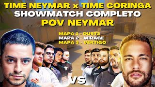 Time Neymar vs Time Coringa  POV Neymar Todos os Mapas Showmatch FURIAPokerStarsX1 [upl. by Retnuh761]