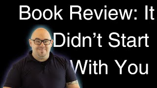 Book Review It Didnt Start with You [upl. by Folger]