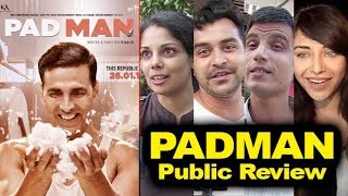 Padman Public Review  Akshay Kumar Sonam Kapoor  Padman First Day First Show [upl. by Rosinski]