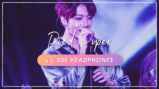 8D  LIVE BTS  Pied Piper｜CONCERT EFFECT💿 USE HEADPHONES 🎧 [upl. by Cruickshank]