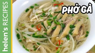 How to make PHO GA Vietnamese Chicken Noodle Soup  Helens Recipes [upl. by Wharton]