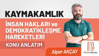 10 Kaymakamlık  İnsan Hakları  Avrupa Konseyi  Alper AKÇAY [upl. by Nelly]