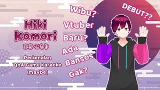 Debut Hiki Komori START [upl. by Ailak289]