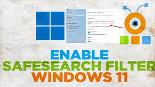 How to Enable SafeSearch Filter on Windows 11 [upl. by Knowlton]