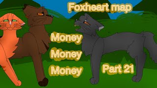 ”Money Money Money”  Foxheart map Part 21 [upl. by Hatcher]