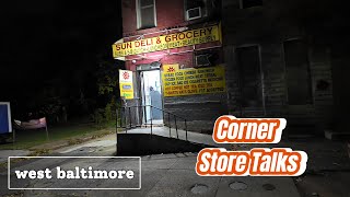 Baltimore Hoods Vlog  Corner Store Talks [upl. by Aline]