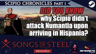 📜Scipio Chronicles Part 1 Why Didnt He Attack Numantia Upon Arriving in Hispania [upl. by Eita]