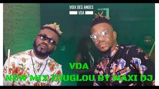 VDA NEW MIX ZOUGLOU BY MAXI DJ [upl. by Hagar]