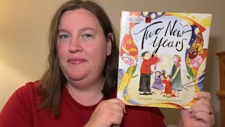 Two New Years Read Aloud [upl. by Nevada]