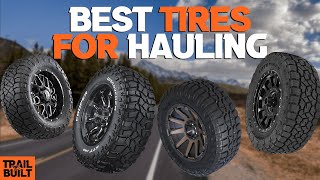 Best Tires For Hauling  Load Ratings [upl. by Lesh]