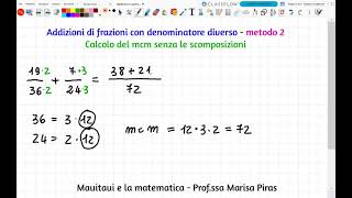 Frazioni  addizioni di frazioni con denominatore diverso [upl. by Aniar]