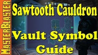 Borderlands 2 Sawtooth Cauldron Cult Of The Vault Symbol Challenge Locations [upl. by Sedecrem]