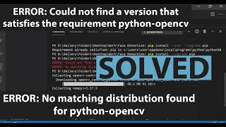 SOLVED  ERROR Could not find a version that satisfies the requirement pythonopencv [upl. by Lemahs]