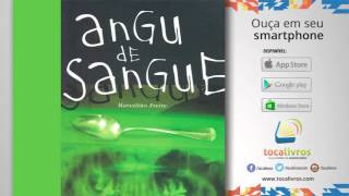 Audiolivro  Angu de Sangue [upl. by Ahab]