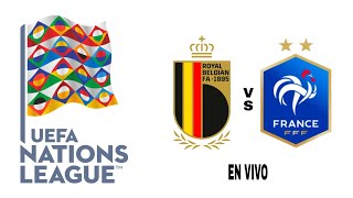 Bélgica 12 Francia en vivo Liga De Las Naciones De La UEFA [upl. by Lankton145]