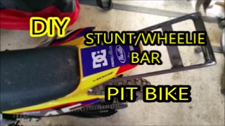 DIY PIT BIKE WHEELIESTUNT BAR [upl. by Oer]