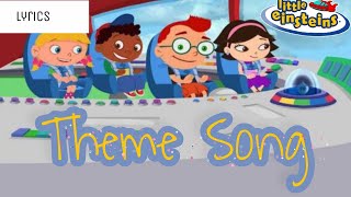 Little Einsteins theme song lyrics kids lyric songs from hannah simson REQUESTED VIDEO [upl. by Akima]