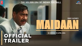 MAIDAAN Official Trailer  Ajay Devgan amp Priya Mani  Boney Kapoors  2024 New Movie Update [upl. by Delp309]