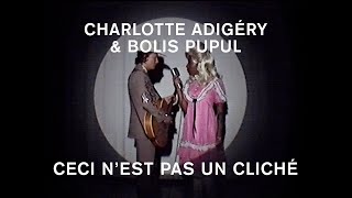 Charlotte Adigéry amp Bolis Pupul  Ceci nest pas un cliché Official Video [upl. by Rask]