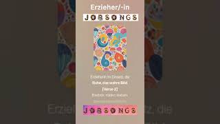 JobSongs Erzieherin [upl. by Vorfeld]