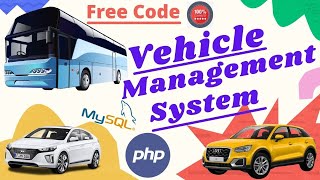 Vehicle Management System Software With Code Free Download 2021 [upl. by Babbie]