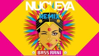 Laung Gawacha  Nucleya feat Avneet Khurmi  BASS Rani  REMIX AwesomiZer [upl. by Hoffmann]