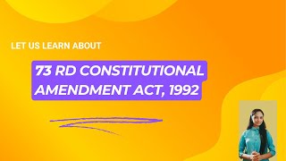 73rd Constitutional Amendment Act of 1992 From Article 243 to 243O [upl. by Paver956]