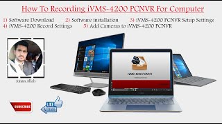 How To Recording iVMS4200 PCNVR Latest Version For Computer Urdu Hindi [upl. by Aloysia186]