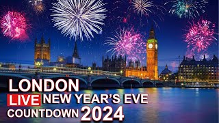 London Live 🔴 New Year Celebrations 🎆 Fireworks ✨ Countdown 2024 [upl. by Rodger]