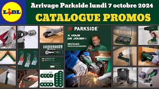 catalogue LIDL Parkside lundi 7 octobre ✅ Arrivage bricolage parkside 🔥 Promos deals SilverCrest [upl. by Grube]