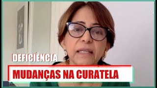 CURATELA DA PESSOA COM DEFICIÊNCIA O QUE MUDOU COM A LBI [upl. by Aztiley]