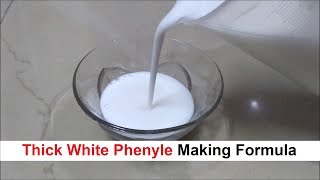 Thick White Phenyl Making Formula  गाढ़ा सफेद फिनाइल बनाने का फॉर्मूला [upl. by Kriste]