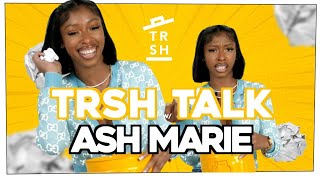 I Hope My Mom Dont See This with Ashley Marie  TRSH Talk interview [upl. by Atrim188]