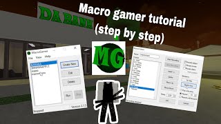 How To Macro In Da hood Using Macro gamer Step by step2024 NEW With keyb mouse touch Tutorial [upl. by Salocin]