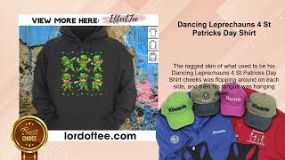 Dancing Leprechauns 4 St Patricks Day Shirt [upl. by Miarfe]