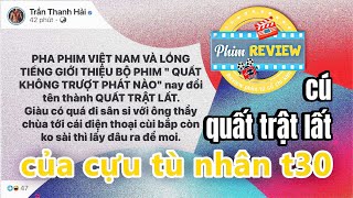 Kể truyện hay CÚ QUẤT TRẬT LẤT CỦA CỰU TÙ NHÂN T30 DRAMA KIM CƯƠNG RỞM QUẤT LÕI NỒI CƠM SƯ MINH TUỆ [upl. by Notirb]