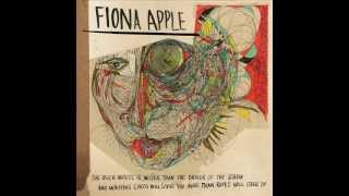 Fiona Apple  Daredevil The Idler Wheel [upl. by Anirpas]