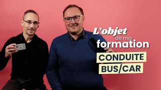 L’Objet de ma formation  Conducteur de busautocar   Sébastien amp Stéphane [upl. by Eldwin]