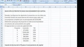 Seleccion de proyectos bajo racionamiento de capital usando la TIR [upl. by Entirb]