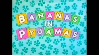 Bananas in Pyjamas Song plus more [upl. by Nahc10]