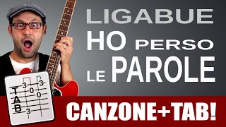 Ligabue  Ho perso le parole  Tutorial lezione di chitarra [upl. by Slosberg]