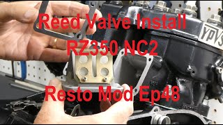 RZ350 NC2 Ep48 Reed Valve Install No VForce 4 This Time [upl. by Eylatan172]